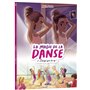 La magie de la danse - Tome 2 Danse qui tu es !