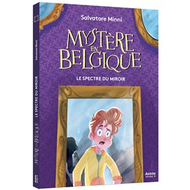 Mystère en Belgique - Le Spectre du miroir
