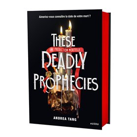 These Deadly Prophecies
