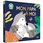 Histoires à câliner - Mon papa à moi