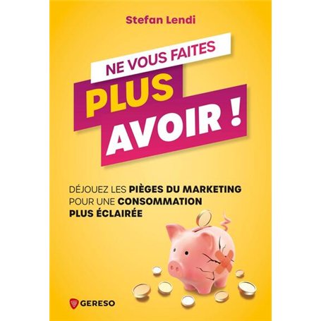 Ne vous faites plus avoir !
