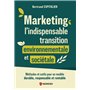 Marketing : l'indispensable transition environnementale et sociétale