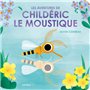 Les aventures de Childéric le moustique