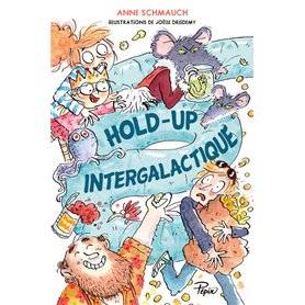 Hold-up intergalactique
