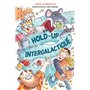 Hold-up intergalactique