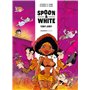 Spoon and White - tome 05