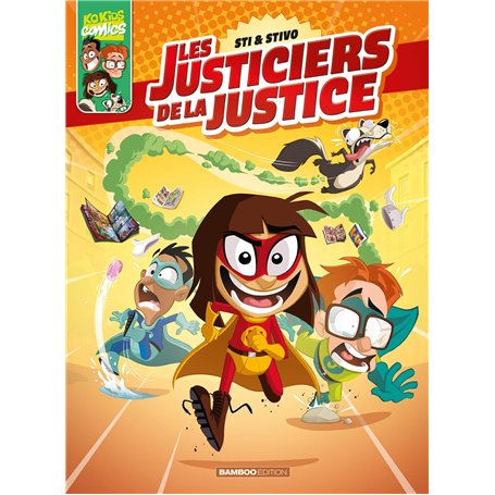 Les Justiciers de la justice - tome 01