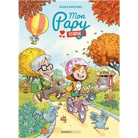 Mon Papy Titanic - tome 02