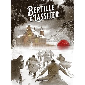 Bertille et Lassiter - histoire complète