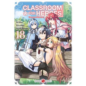 Classroom for Heroes - vol. 18