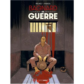 Bagnard de Guerre - Prix découverte - Edition limitée