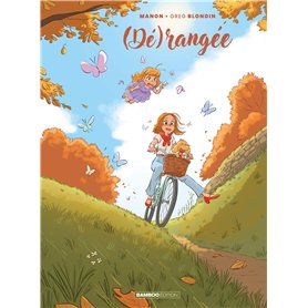 Dérangée - tome 03 - (Dé)rangée