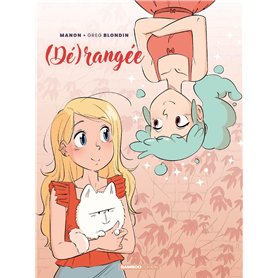 Dérangée - écrin tome 01 et 02