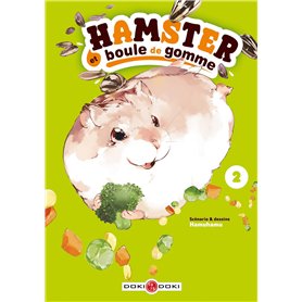 Hamster et boule de gomme vol.02
