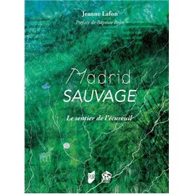 Madrid Sauvage