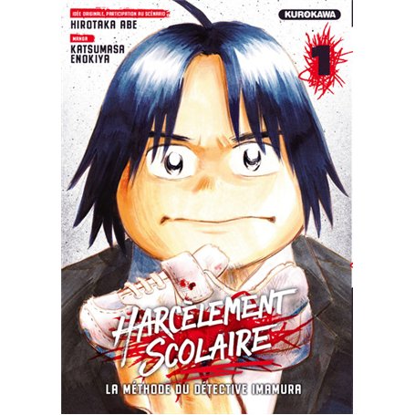 Harcèlement scolaire - La méthode du Détective Imamura - tome 1