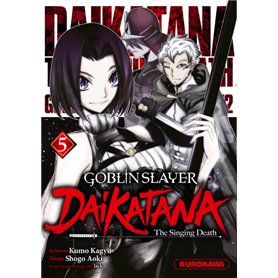 Goblin Slayer Daikatana - Tome 5