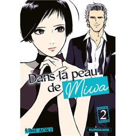 Dans la peau de Miwa - tome 2