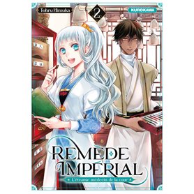 Remède Impérial - L'étrange médecin de la cour - tome 2