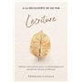 À la découverte de soi par l'écriture