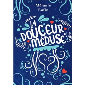 La douceur de la méduse