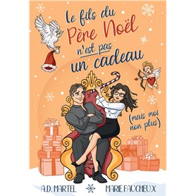 Le fils du Père Noël n'est pas un cadeau (mais moi non plus...)