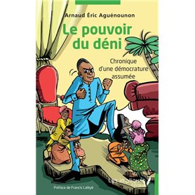 Le pouvoir du déni