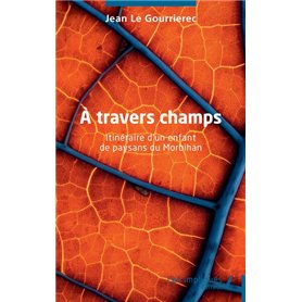 À travers champs
