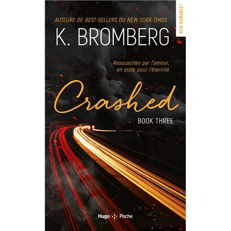 Crashed Driven T03 - Nouvelle Edition
