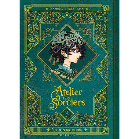 L'Atelier des Sorciers T03 Edition Grimoire