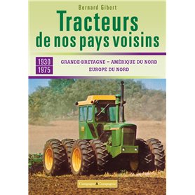 Les tracteurs de nos voisins à la conquête des fermes françaises Grande-Bretagne