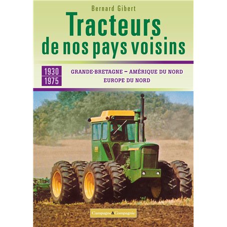 Les tracteurs de nos voisins à la conquête des fermes françaises Grande-Bretagne