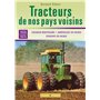 Les tracteurs de nos voisins à la conquête des fermes françaises Grande-Bretagne