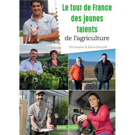 Le tour de France des jeunes talents de l'agriculture