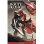 LA ROUTE DE LA CONQUETE