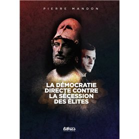 La démocratie directe contre la sécession des élites