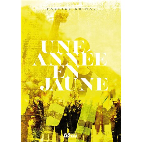 Une année en jaune