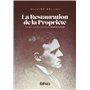 La restauration de la propriété