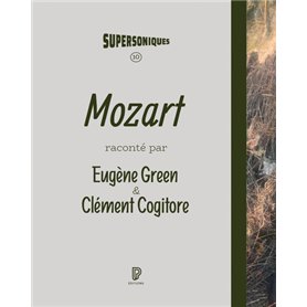 Mozart - la Voie du loup