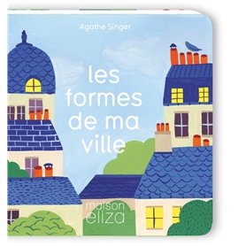Les formes de ma ville