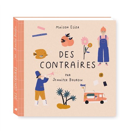 Des contraires