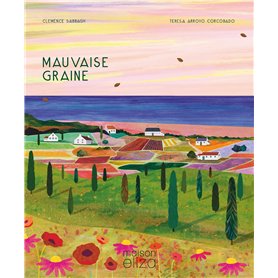 Mauvaise graine