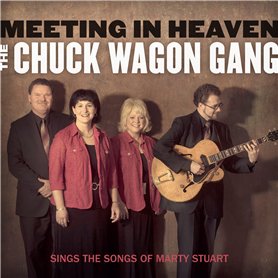 Meeting in Heaven Chuck Wagon Gang Sings The