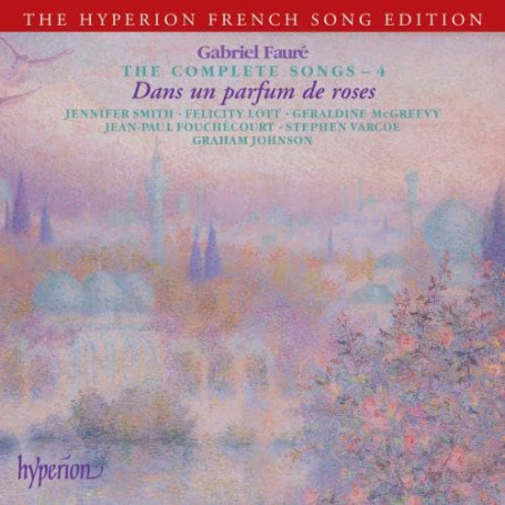 Gabriel Fauré : Mélodies (Intégrale