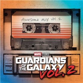 Guardians of The Galaxy Awesome Mix Vol. 2