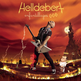 Helldebert - Enfantillages 666 CD Livre