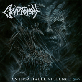 Cryptopsy-an Insatiable Violence