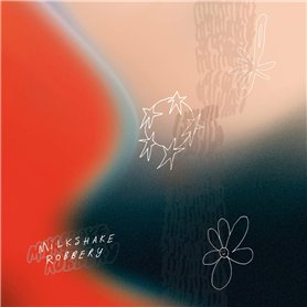 Milkshake Robbery Maxi-Single]