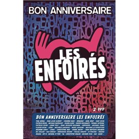Les Enfoirés : Bon anniversaire