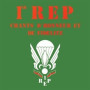 Premier R.E.P. : Chants d'honneur et de Fidélité